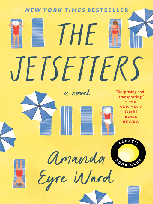 Title details for The Jetsetters by Amanda Eyre Ward - Available